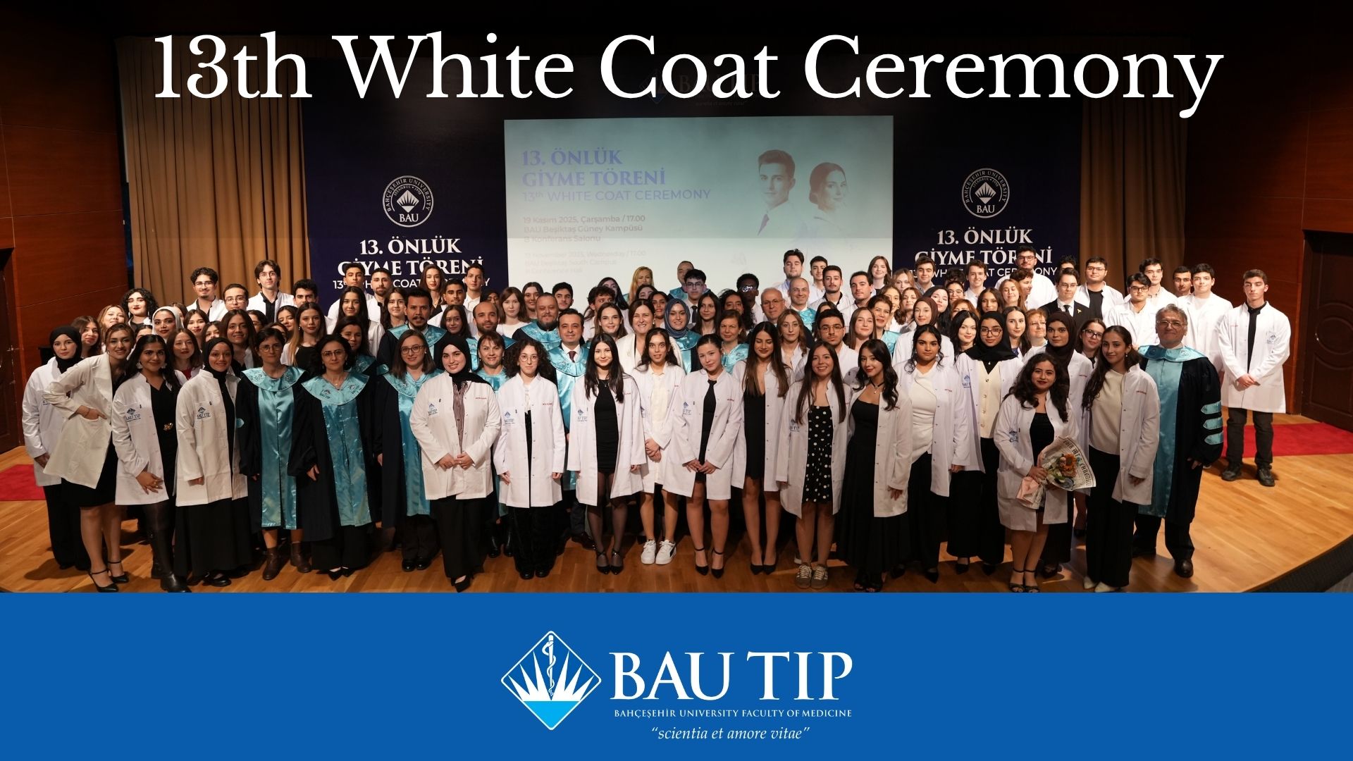BAU Faculty of Medicine & 13th White Coat Ceremony